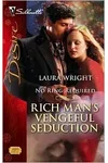 Rich Man's Vengeful Seduction