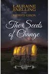 The Seeds of Change