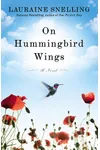 On Hummingbird Wings