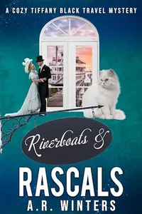 Riverboats and Rascals