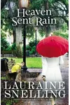 Heaven Sent Rain