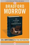 The Nature of My Inheritance