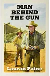 Man Behind the Gun