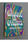 A Gaggle of Ghosts