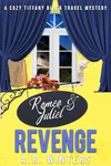Romeo and Juliet and Revenge