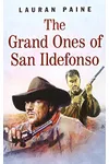The Grand Ones of San Ildefonso