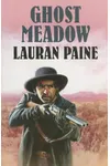 Ghost Meadow