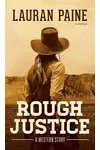 Rough Justice