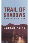 Trail of Shadows