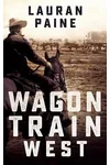 Wagon Train West