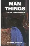 Man Things