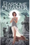 Fearsome Dreamer