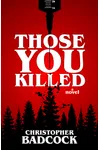 Those You Killed