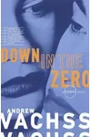 Down in the Zero