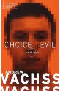 Choice of Evil