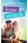 Love Struck (As: Laurelin McGee)