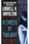 A Caress of Twilight