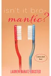 Isn't It Bro-Mantic?