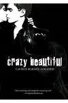 Crazy Beautiful