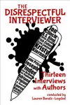 The Disrespectful Interviewer