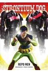 Strontium Dog: Repo Men