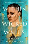 Within These Wicked Walls