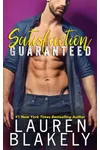 Satisfaction Guaranteed