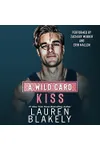 A Wild Card Kiss