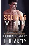 Scoring With Him