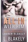 All In With Him