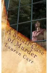 A Small Case of Murder