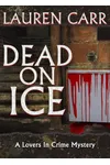 Dead on Ice