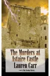 The Murders at Astaire Castle