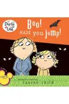 Boo! Made You Jump!