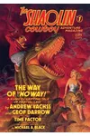 The Shaolin Cowboy Adventure Magazine