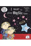 I Want To Play Music Too
