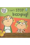 I can't STOP hiccuping!