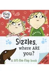 Sizzles, Where Are You?
