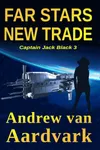 Far Stars, New Trade