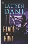 Blade on the Hunt