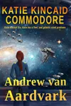 Katie Kincaid: Commodore