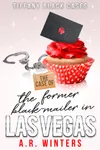 The Case of the Former Blackmailer in Las Vegas