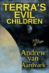 Terra's Evil Children