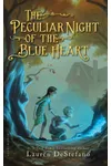The Peculiar Night of the Blue Heart