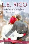 Mistletoe in Mayhem