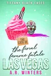 The Case of the Final Femme Fatale
