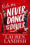 Never Dance with the Devils
