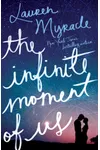 The Infinite Moment of Us