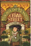 The Magnificent Monsters of Cedar Street