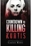 Countdown to Killing Kurtis